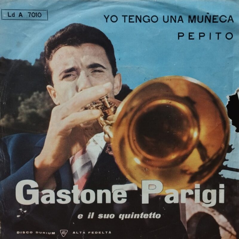 Gastone Parigi Ed Il Suo Quintetto – Pepito / Yo Tengo Una Muñeca jazz 7"