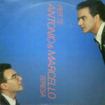 Antonio &Amp; Marcello Per Te / Teresa - 7&Quot; Italy Uomini Italiani 45 Giri