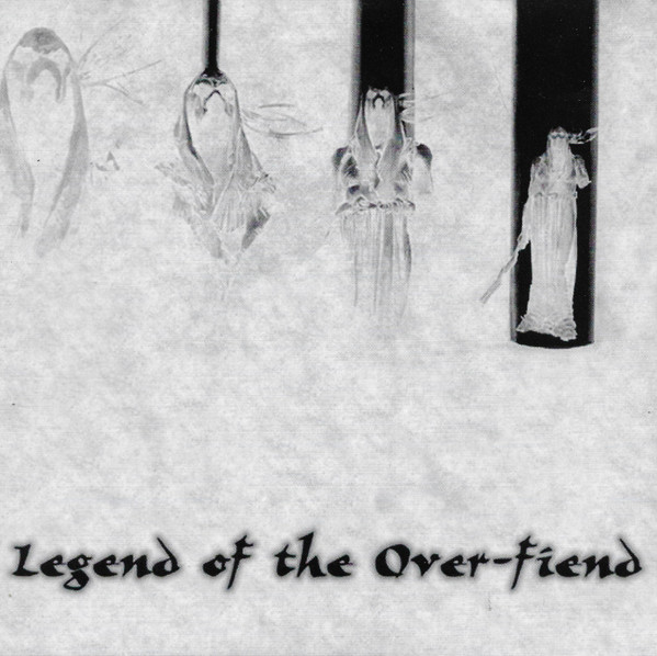 LEGEND OF THE OVER-FIEND