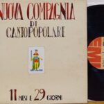 Nuova Compagnia Di Canto Popolare 11 Mesi E 29 Giorni - 1°St Italy Band Italiane Lp