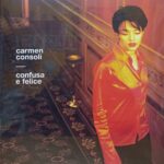 Carmen Consoli Confusa E Felice - Lp 180 Gram + Cd Donne Italiane Lp