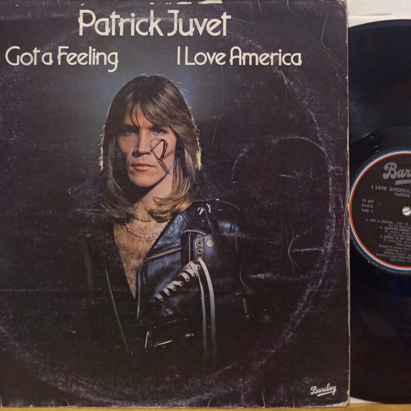 PATRICKJUVET GOT A FEELING / I LOVE AMERICA - 1°st ITALY FUNK LP