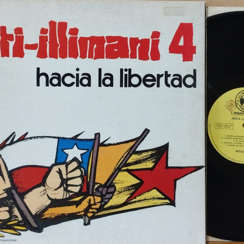 INTI-ILLIMANI 4 - HACIA LA LIBERTAD