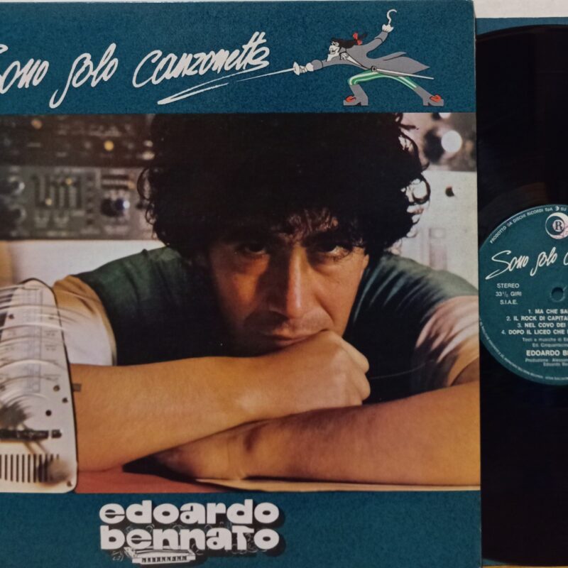 EDOARDO BENNATO SONO SOLO CANZONETTE - 1°st ITALY UOMINI ITALIANI LP