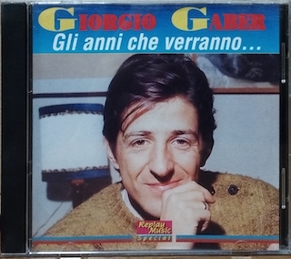 GLI ANNI CHE VERRANNO - CD ITALY