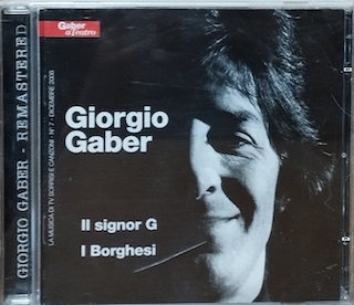 IL SIGNOR G / I BORGHESI - 2 CD