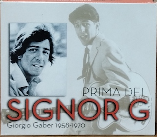 PRIMA DEL SIGNOR G (1958-1970) - BOX 3 CD