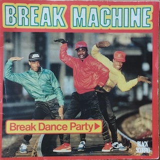 BREAK DANCE PARTY - 7" FRANCIA