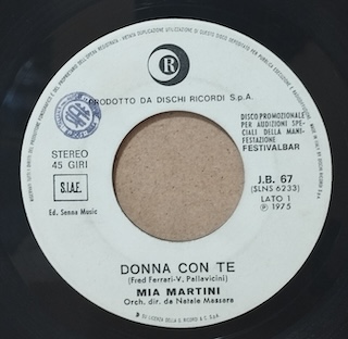 DONNA CON TE / PER FAVORE BASTA - 7" ITALY PROMO