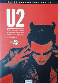 U2 THE ROLLING STONE FILES. GLI U2 RACCONTANO GLI U2 - BOOK