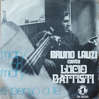 BRUNO LAUZI CANTA LUCIO BATTISTI - 7" ITALY