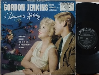 GORDON JENKINS AND HIS ORCHESTRA AND CHORUS - DREAMER'S HOLIDAY