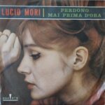 Mai Prima D'Ora / Perdono - 7&Quot; Italy