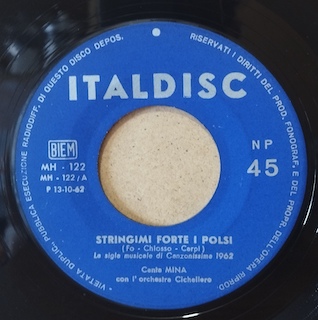 STRINGIMI FORTE I POLSI / DA CHI - 7" ITALY