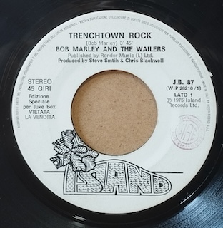 TRENCHTOWN ROCK / REGGAE GOT SOUL - 7" ITALY