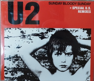 SUNDAY BLOODY SUNDAY - CD SINGLE