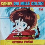 Cristina D'Avena - Sandy Dai Mille Colori / Lupin L'Incorregibile Lupin