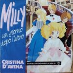 Cristina D'Avena - Milly Un Giorno Dopo L'Altro