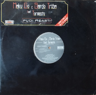 PUOI FIDARTI - 12" ITALY