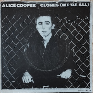 CLONES (WE'RE ALL) - 7" USA