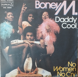 DADDY COOL / NO WOMEN NO CRY - 7" ITALY