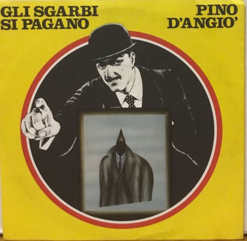 GLI SGARBI SI PAGANO - 7" ITALY