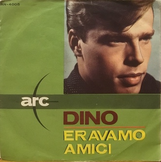 ERAVAMO AMICI - 7" ITALY