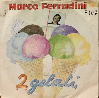 2 GELATI - 7" ITALY