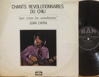 CHANTS REVOLUTIONNAIRES DU CHILI - 1°st FRANCIA