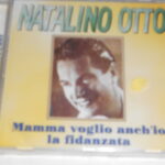 Mamma Voglio Anche Io La Fidanzata - Cd