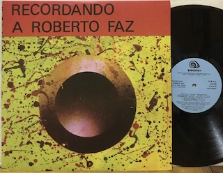 RECORDANDO A ROBERTO FAZ - 1°st CUBA