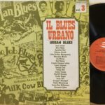 IL BLUES URBANO / URBAN BLUES - LP ITALY