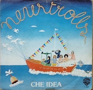 CHE IDEA - 7" ITALY