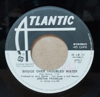 BRIDGE OVER TROUBLED WATER / SIT YOURSELF DOWN - 7" ITALY