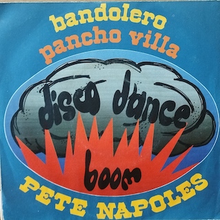 BANDOLERO / PANCHO VILLA - 7" ITALY