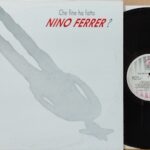 Che Fine Ha Fatto Nino Ferrer? - 1°St Italy