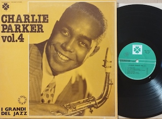 CHARLIE PARKER VOL. 4 - 1°st ITALY