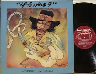 "IF 6 WAS 9" - A TRIBUTE TO JIMI HENDRIX - 1°st UK