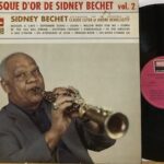 Le Disque D'Or De Sidney Bechet Vol. 2 - 1°St Italy