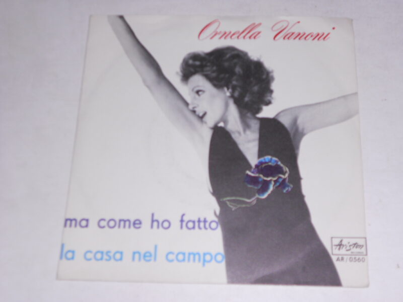 Ma Come Ho Fatto / La Casa Nel Campo - 7&Quot;