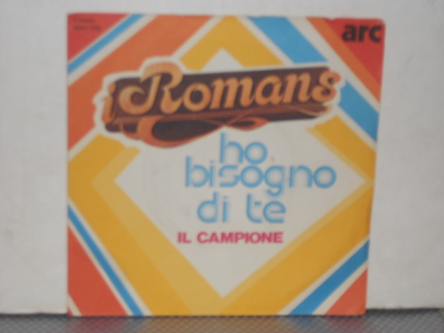 HO BISOGNO DI TE / ILCAMPIONE