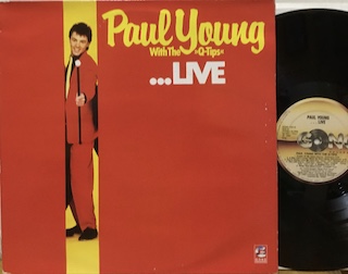 PAUL YOUNG WITH THE Q-TIPS ...LIVE - 1°st ITALY