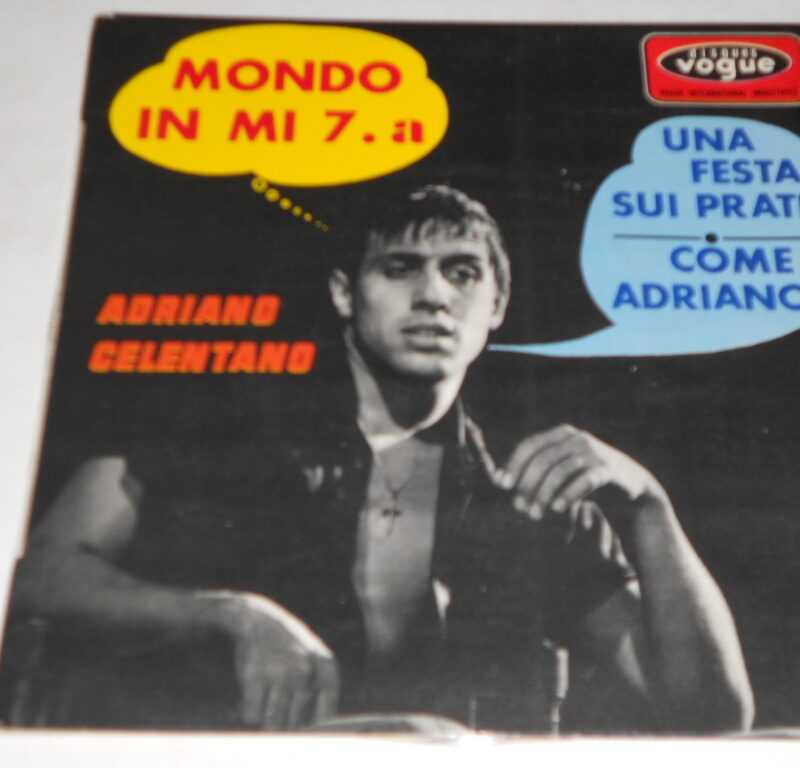 MONDO IN MI 7 / UNA FESTA SUI PRATI / COME ADRIANO - 7" EP FRANCIA