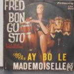 Uno Due Tre Ay Bo Le / Mademoiselle - 7&Quot;