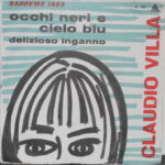 Occhi Neri E Cielo Blu / Delizioso Inganno - 7&Quot;