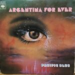 ARGENTINA FOR EVER - 7” USA