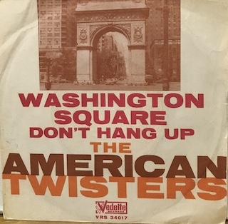 WASHINGTON SQUAREDON'T HANG UP - 7" ITALY