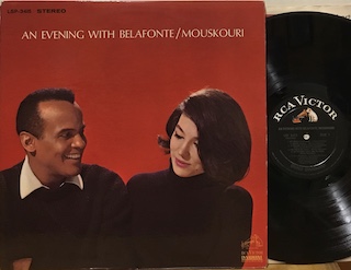 AN EVENING WITH BELAFONTE / MOUSKOURI - 1°st USA