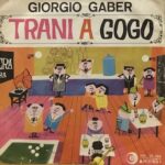 Trani A Gogo - 7&Quot; Italy