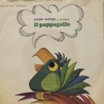 IL PAPPAGALLO - 7" ITALY